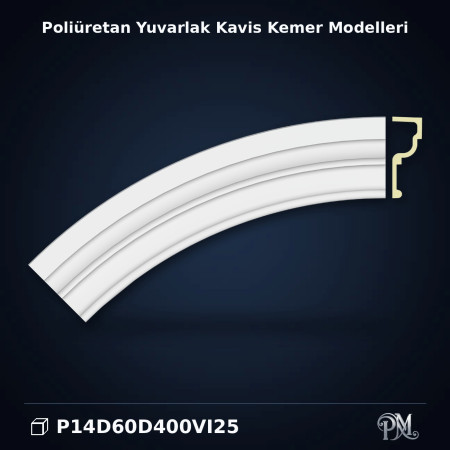P14D60D400VI25 Poliüretan Yuvarlak Kavis Kemer Modelleri Poliüretan Yuvarlak Kavis Kemer Profil Modeli 140x1690 mm
